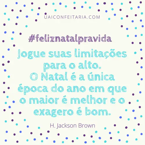 Mensagens de Natal para você salvar, compartilhar, imprimir e principalmente fazer desse o melhor Natal da vida! #feliznatalpravida