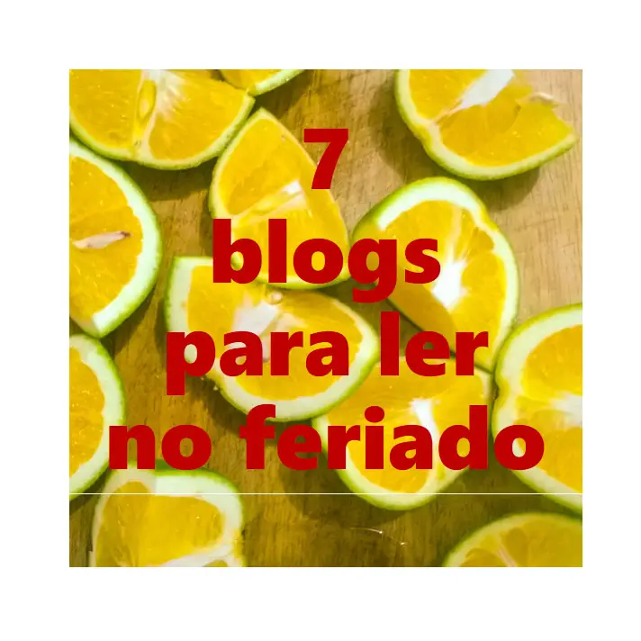 Thumbnail for 7 Blogs para Ler no Feriado